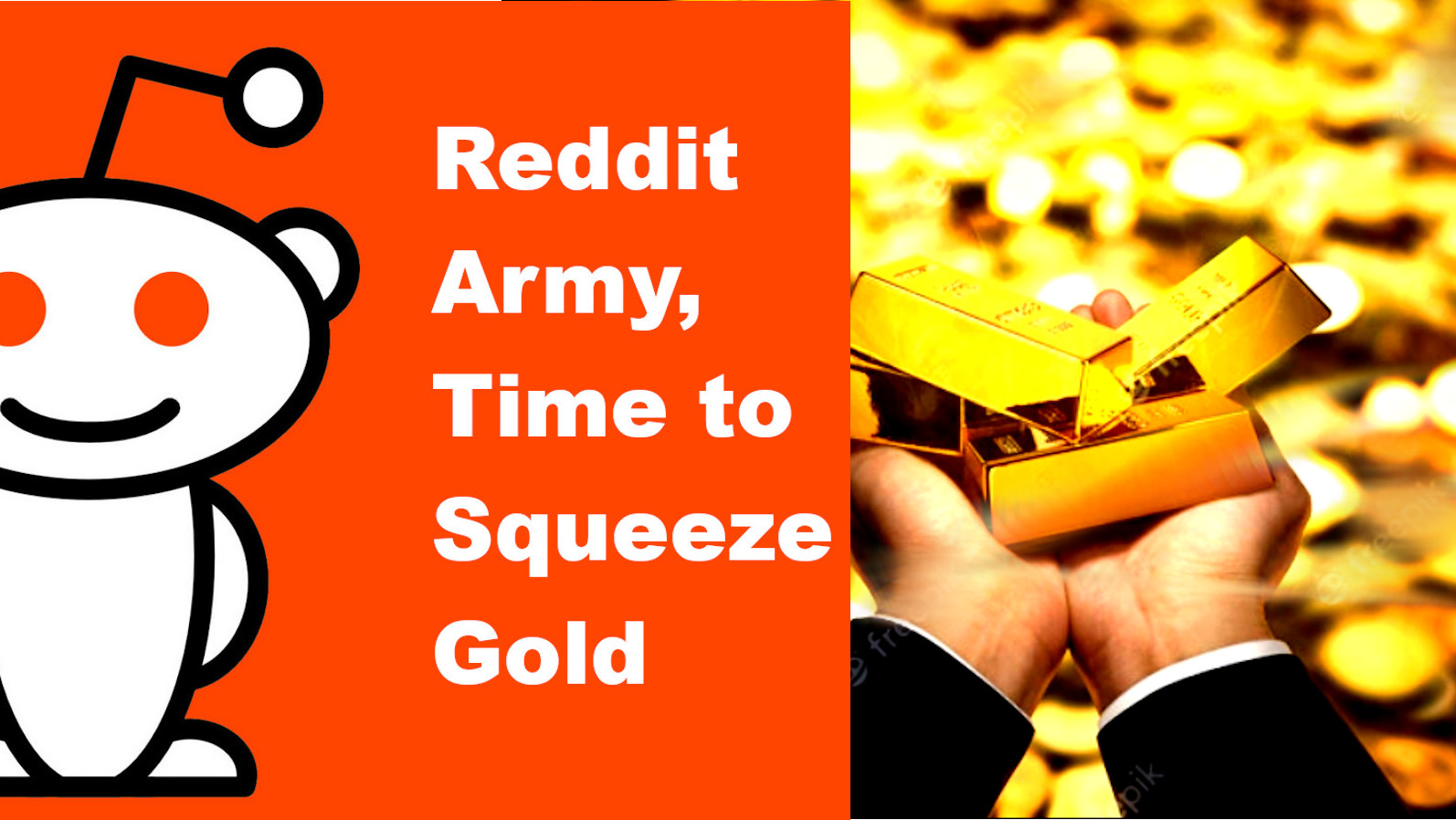 Redditors and Reddit Army, the time is perfect for a gold price squeeze