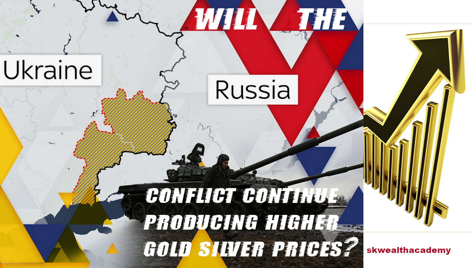Will Russia Ukraine conflict continue to send gold and silver prices soaring?