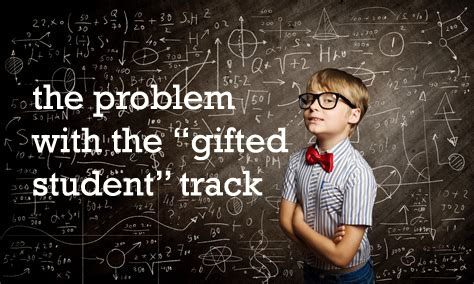 Why Gifted Student Programs Makes #Education Worse